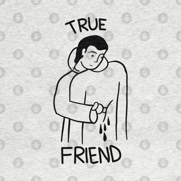TRUE FRIEND by pirsicivan